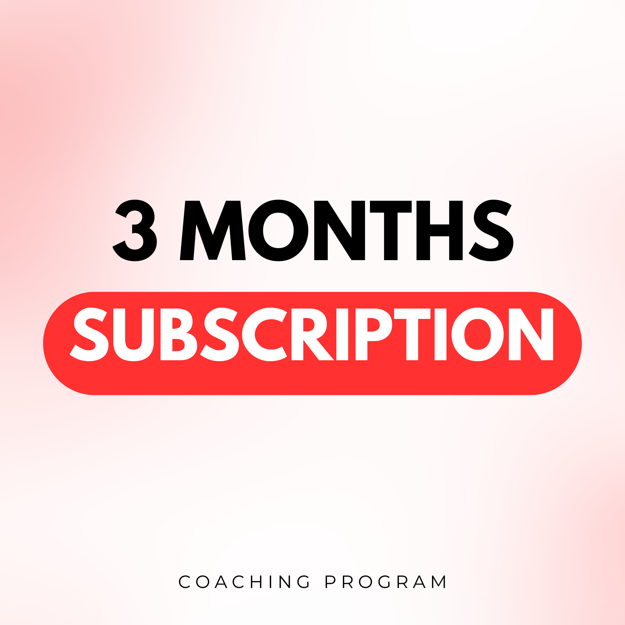 3 Months Subscription